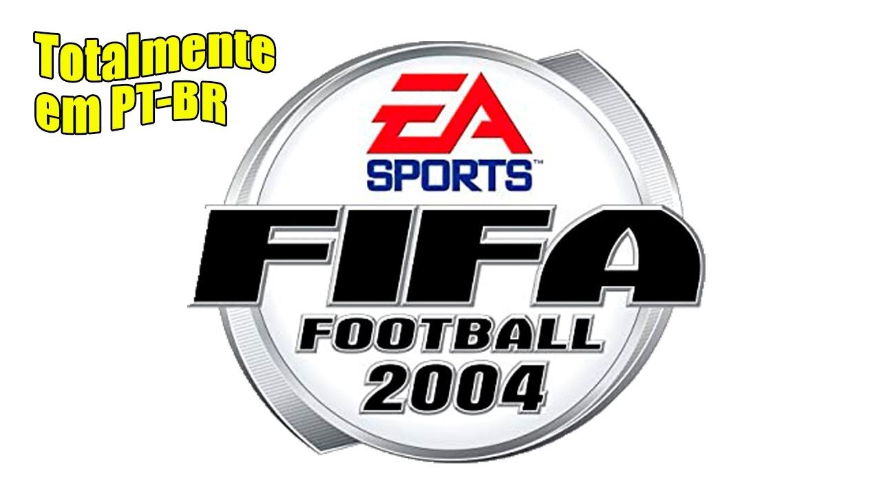 FIFA 2004 TOTALMENTE EM PT-BR (MENUS E NARRAÇÃO) #GAMEPLAY