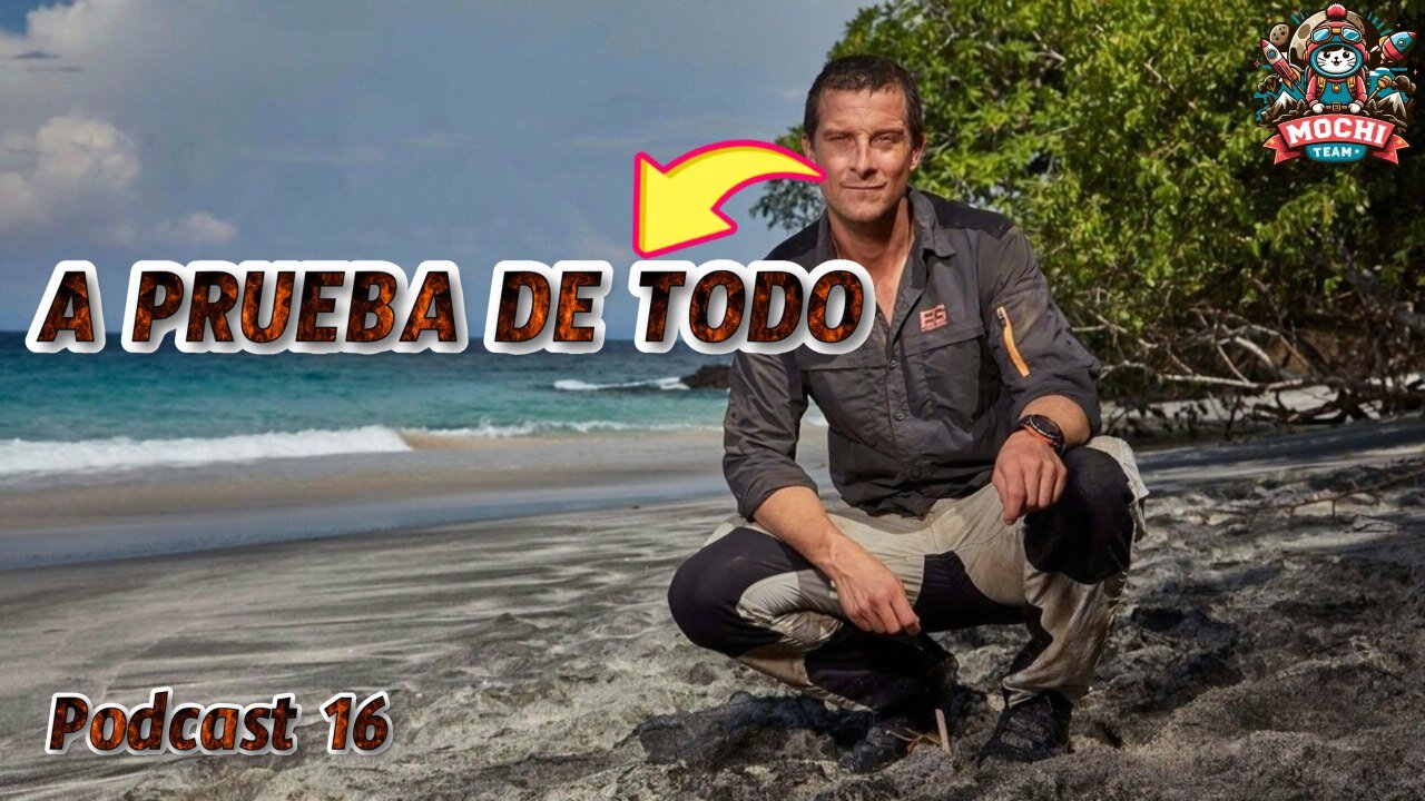 Aprueba de Todo Bear Grylls Podcast 16