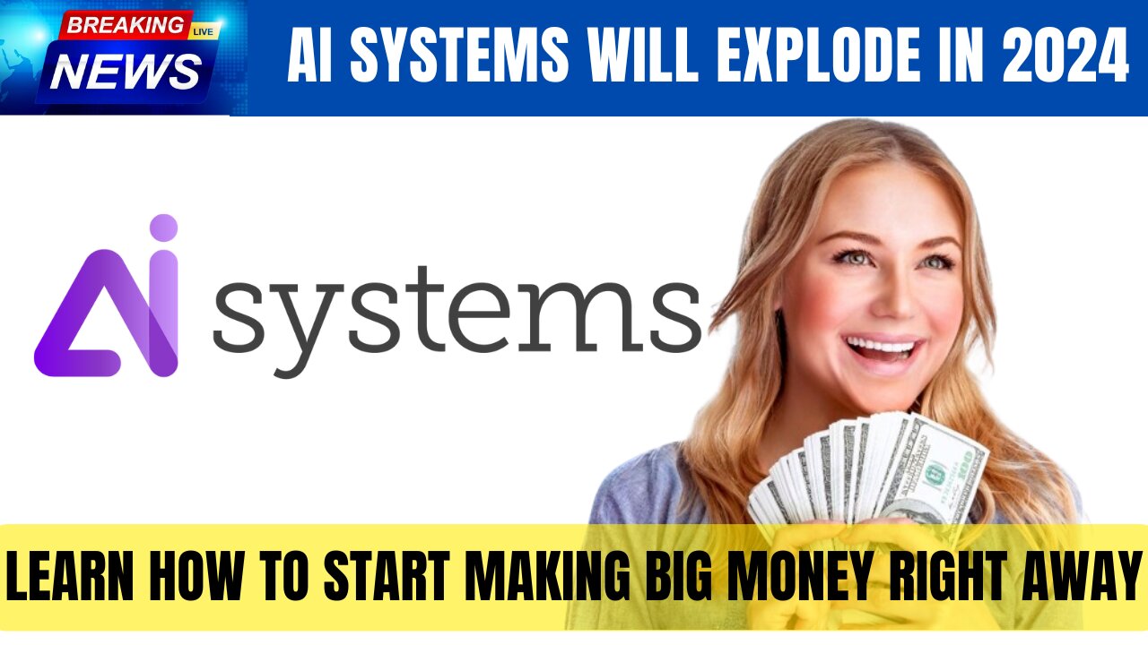 AI Systems Pre-Launch - Learn How To Make Big Money Right Away