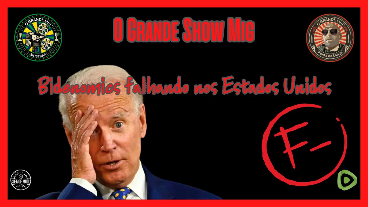 BIDENOMICS FAILING AMERICA HOSPEDADO POR LANCE MIGLIACCIO E GEORGE BALLOUTINE |EP178