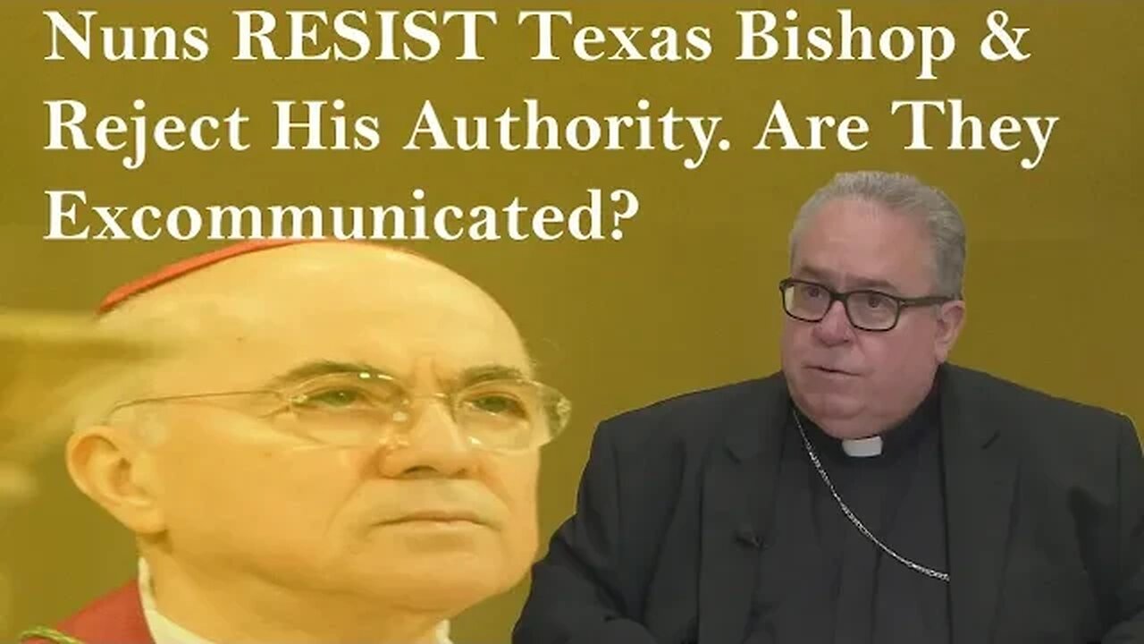 Nuns RESIST Texas Bishop & Reject His Authority. Are They Excommunicated?