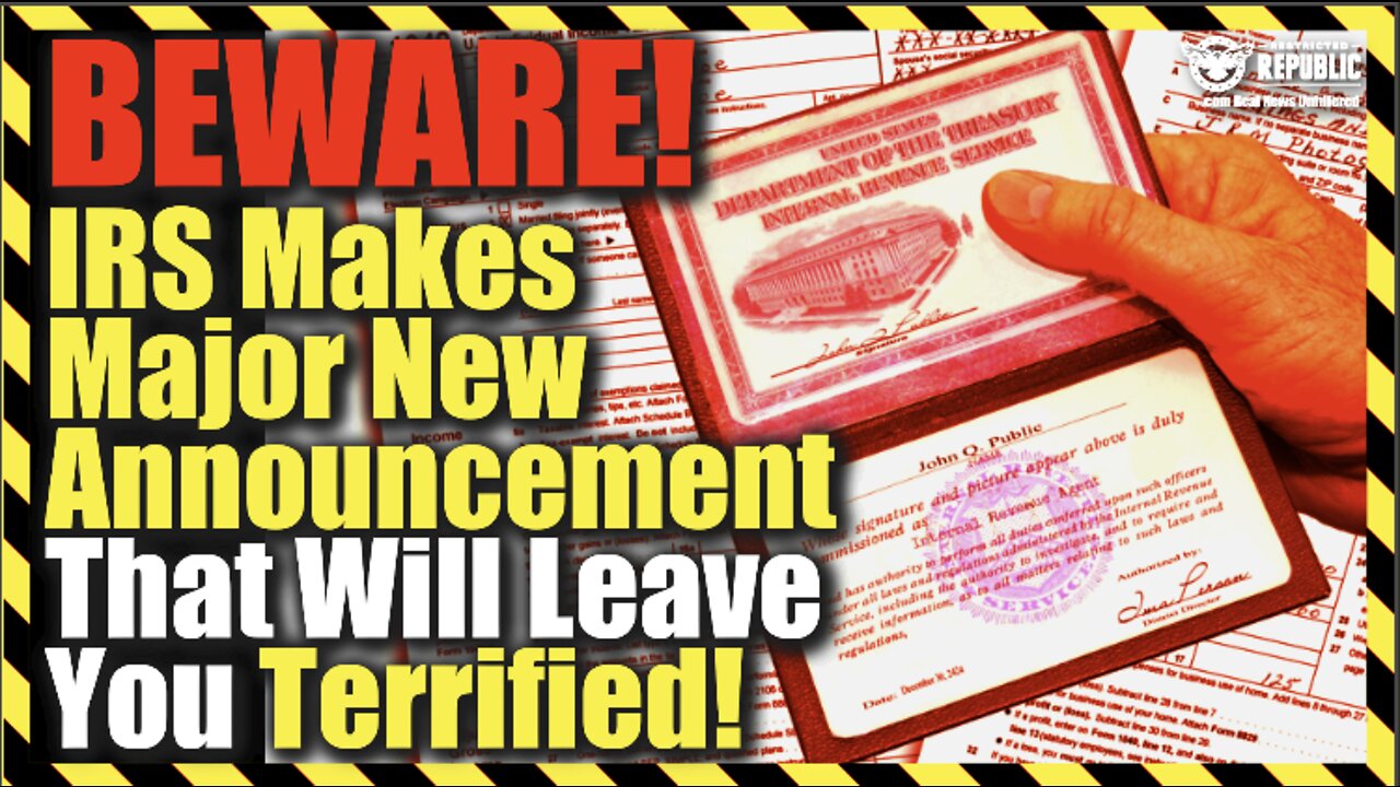 Beware! IRS Makes Major New Announcement That Will Leave You Terrified!