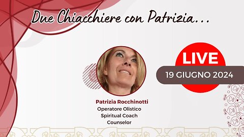 Due chiacchiere con Patrizia