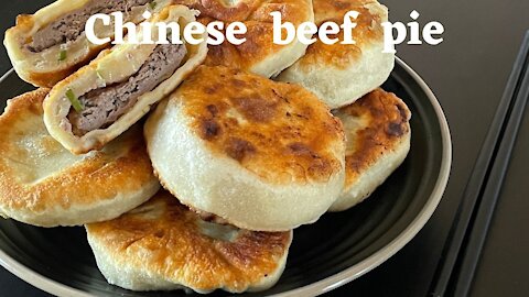 Chinese beef pie/牛肉餡餅