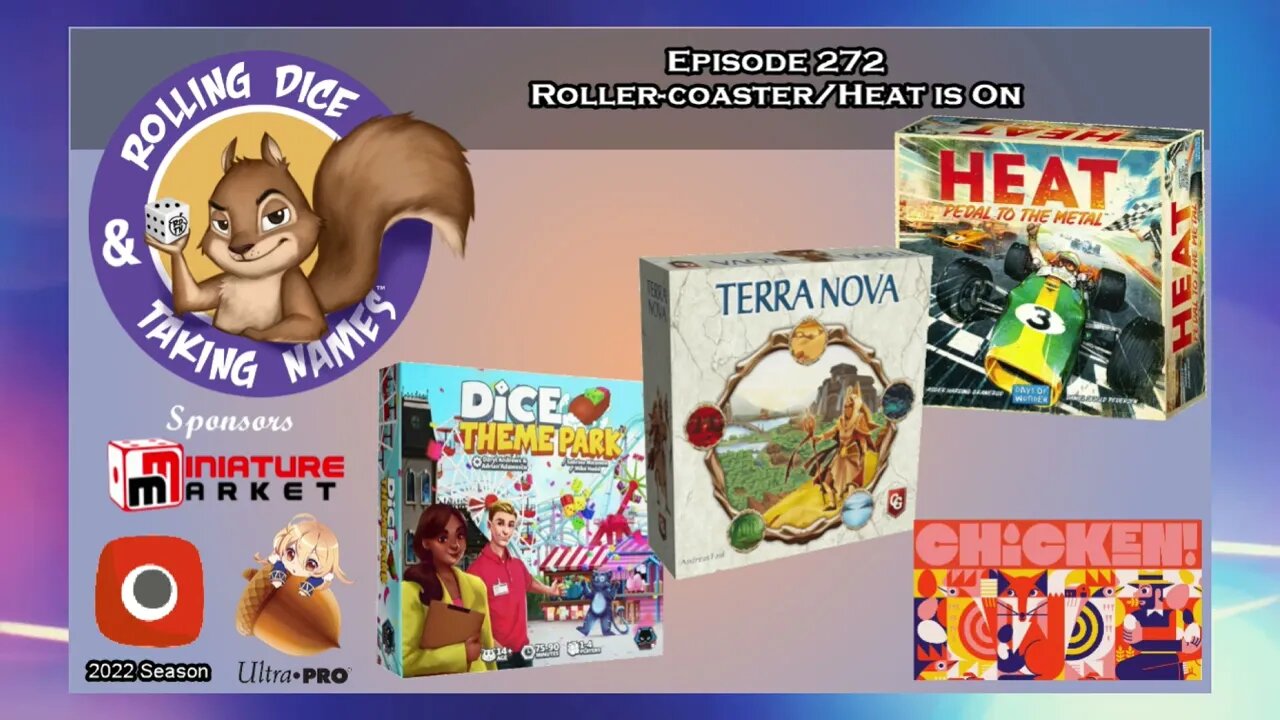 Episode 272: Terra Nova, Heat: Pedal to the Metal, Village Rails, Dice Theme Park