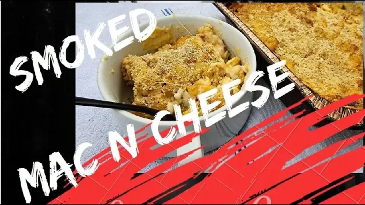 Smoked Mac N Cheese!! Easy to make and so delicious!! Its like Cooking 101 but with flavor!!