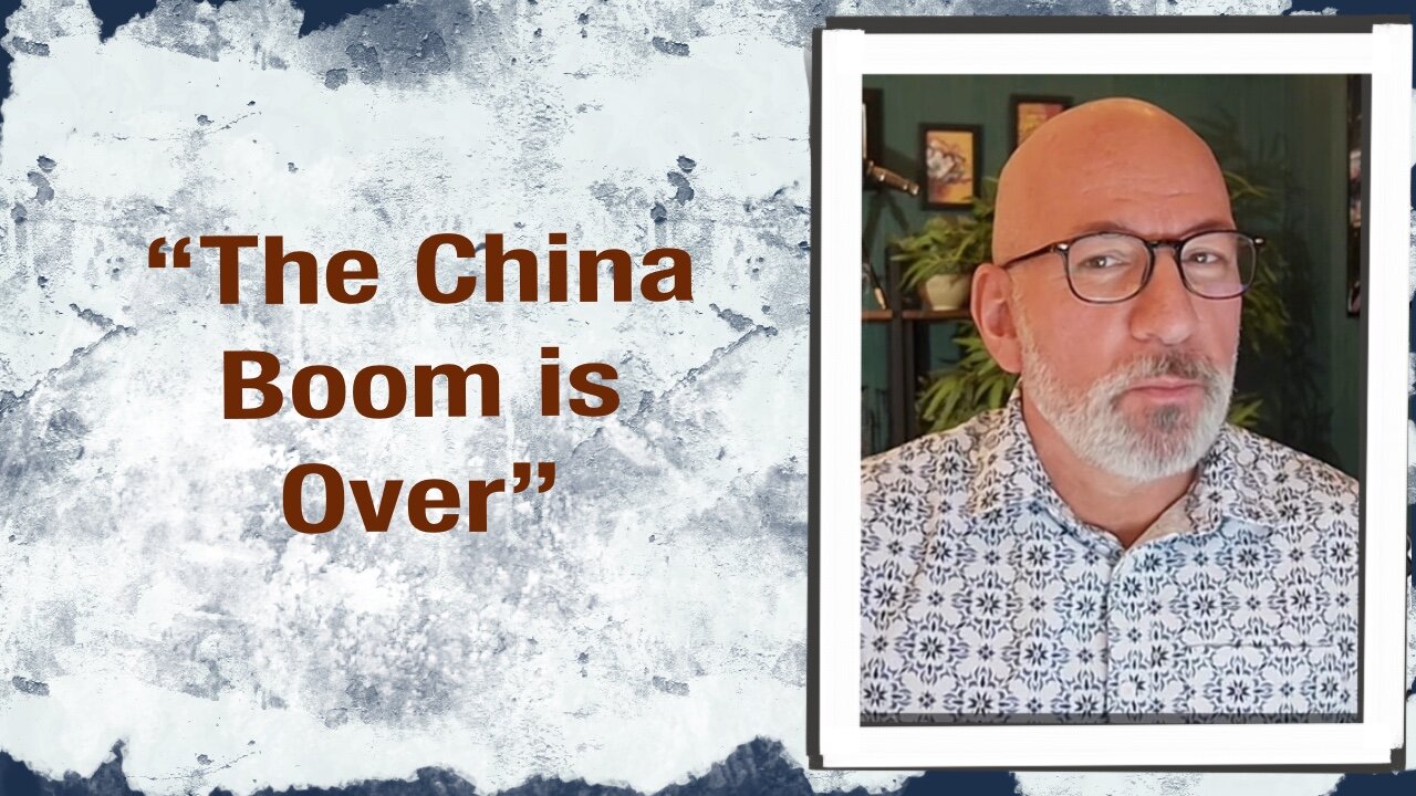 “The China Boom is Over”