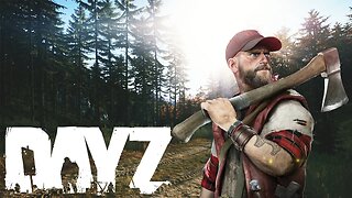 Surviving For 1 Full Year In - DayZ
