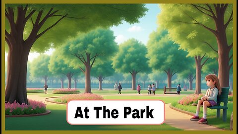 A beautiful park || English speaking practice|| Improve your english || level 🎧 Basic