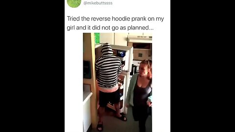 The failed reverse hoodie prank.