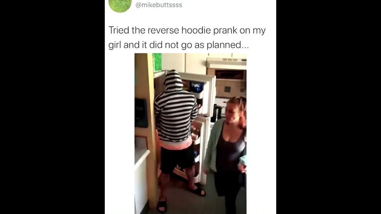 The failed reverse hoodie prank.