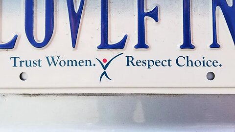 Caller Wants Pro-Choice License Plates