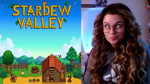 Let's Play!! - Stardew Valley