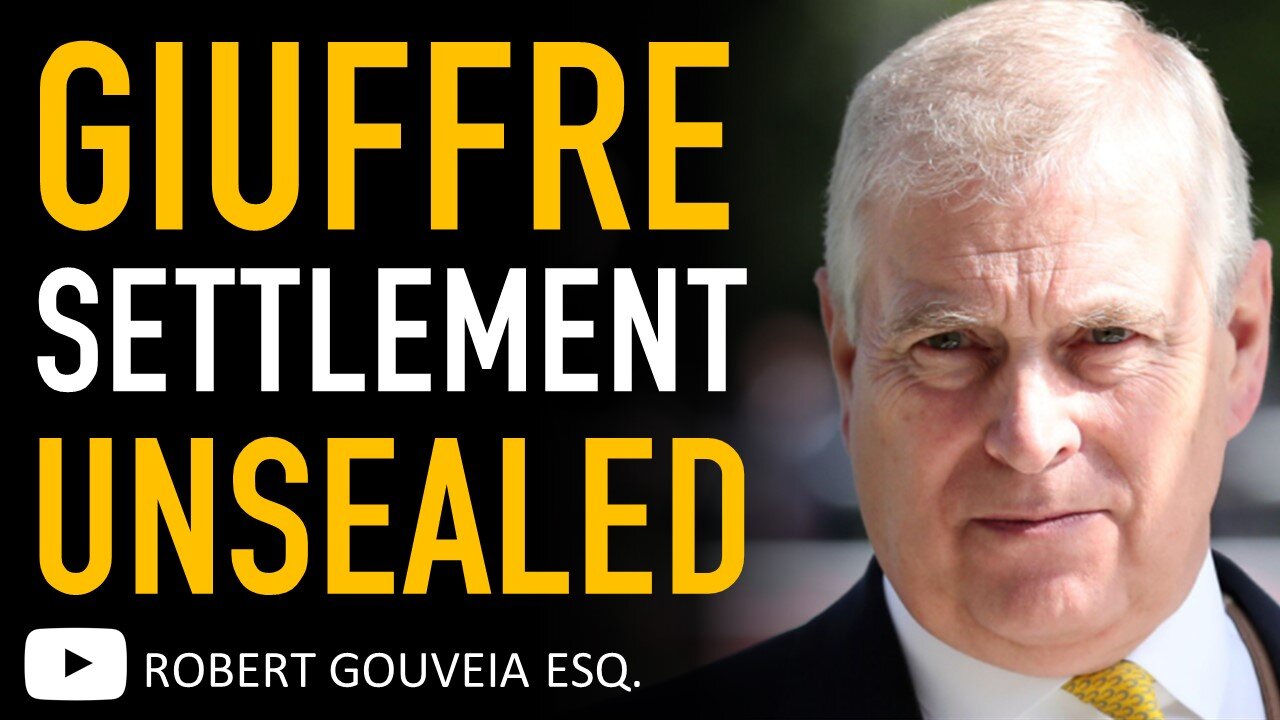 Settlement Agreement UNSEALED in Prince Andrew vs Virginia Giuffre Case