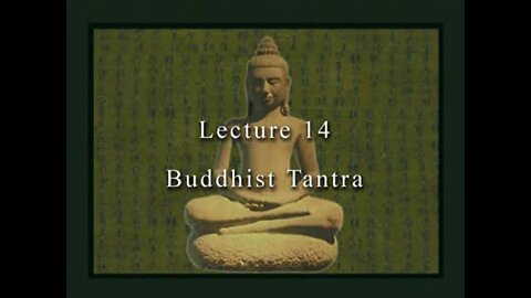 David Eckel: 14 Buddhist Tantra