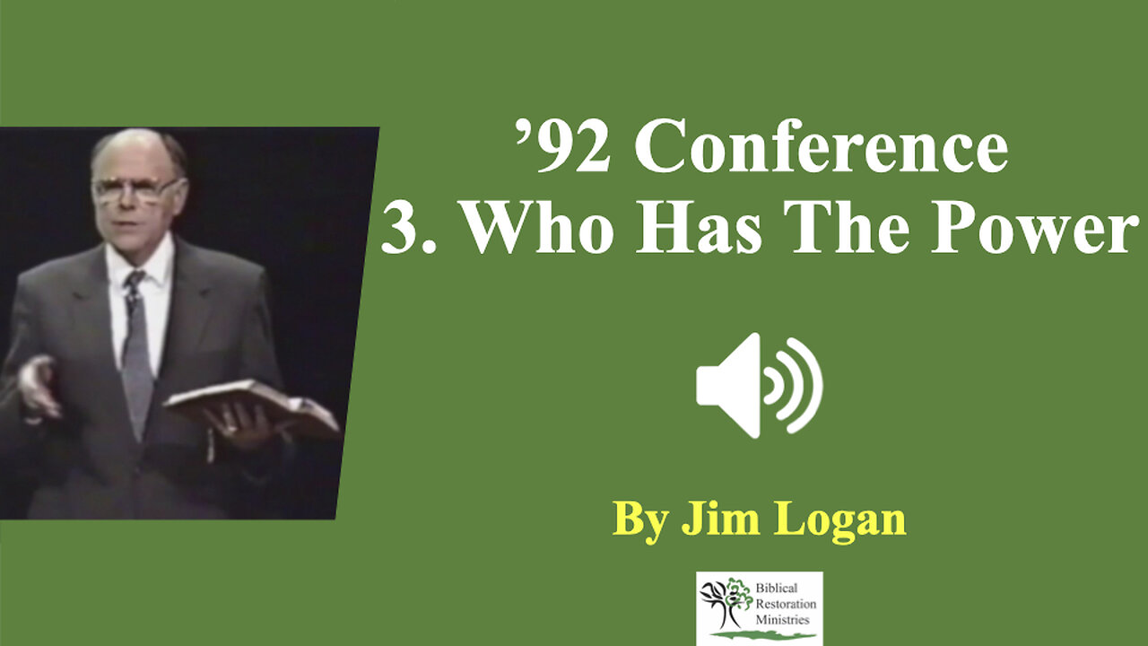 (Audio) 3. How Has The Power - Jim Logan