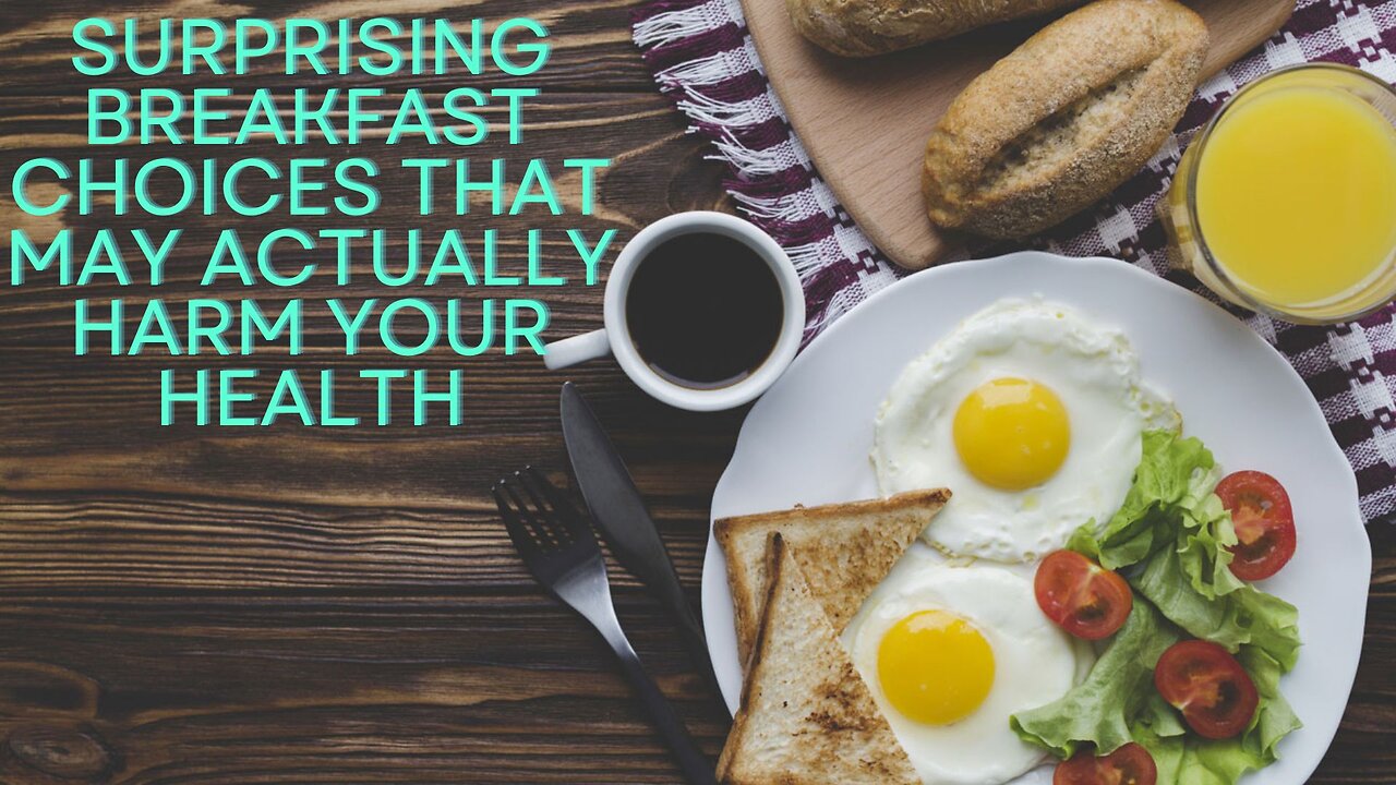 Surprising 😱 Breakfast Choices That May Actually Harm Your Health! 🚫