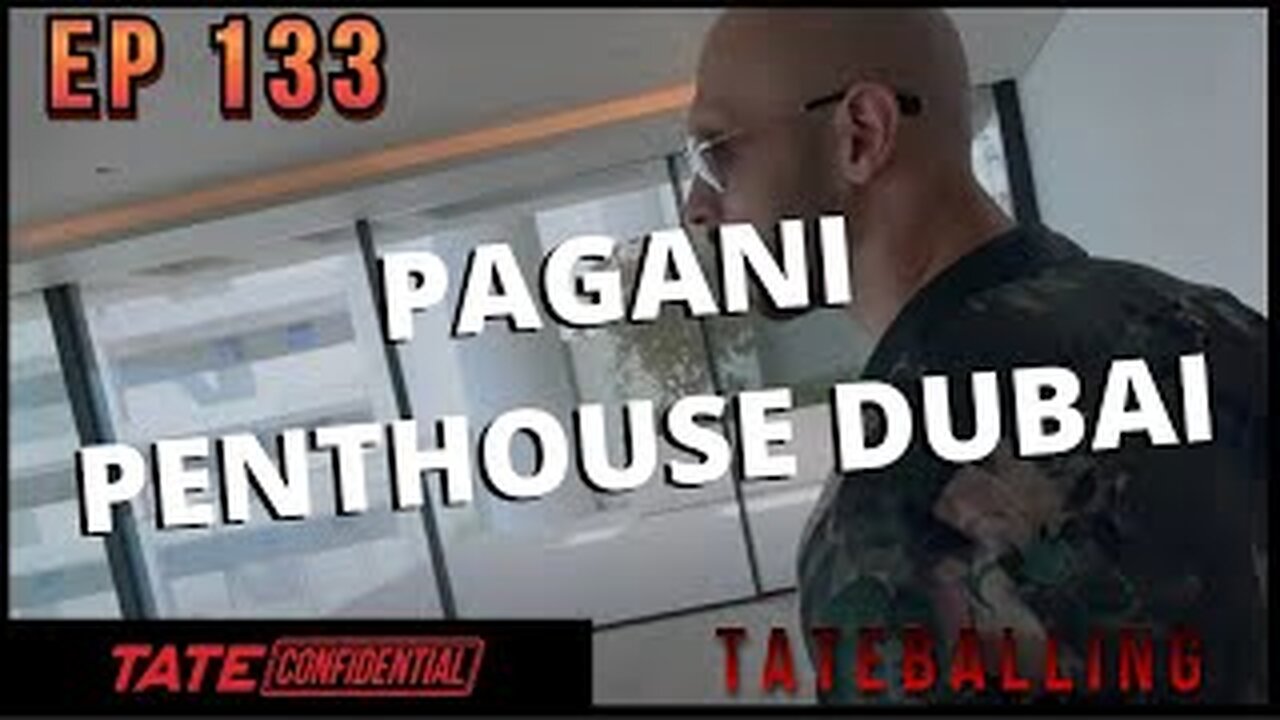 TATE BUYS DUBAI PENTHOUSE (EP. 133) Tate Confidential