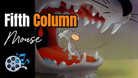 Fifth Column Mouse - 1941 (HD) | by Merrie Melodies