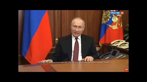Putin's Address To The Nation Declaring War On Ukraine