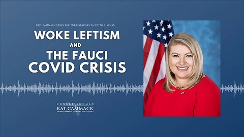 Rep. Kat Cammack Joins The Todd Starnes Show To Discuss Woke Leftism & The Fauci Covid Crisis-6/2/21