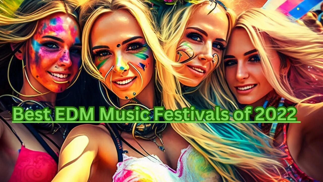 Experience the Best EDM Music Festivals of 2022 - Our Favorite Moments Compilation Video!