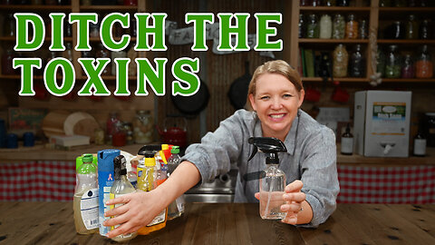 The Terrible Toxins in Your Household Products (And How to Clean Them Up! ) | Pantry Chat
