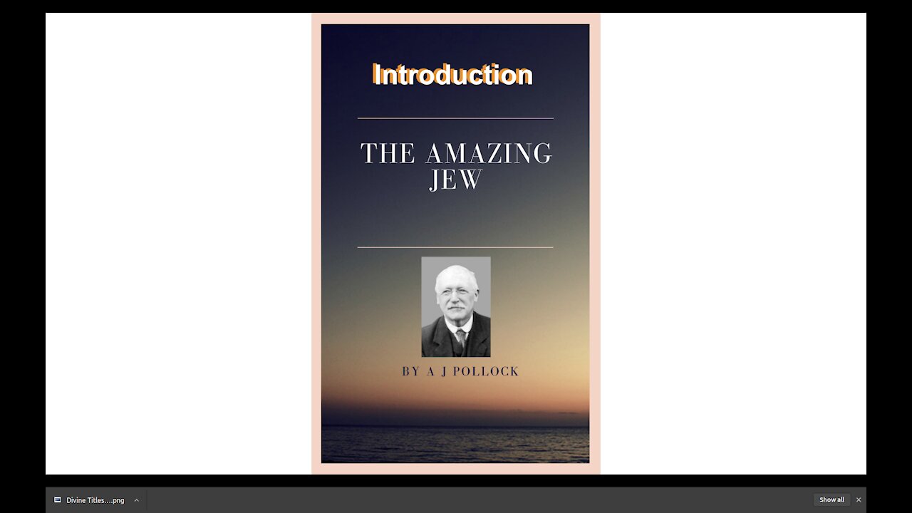 The Amazing Jew Introduction
