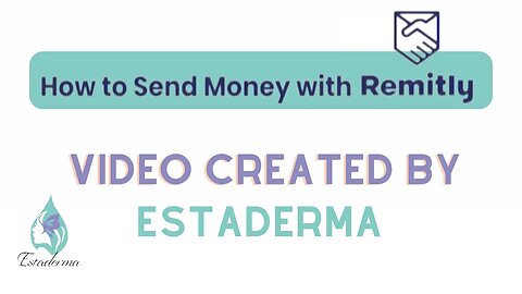 Remitly Step by Step Created by EstaDerma SASSY40 to save 40%