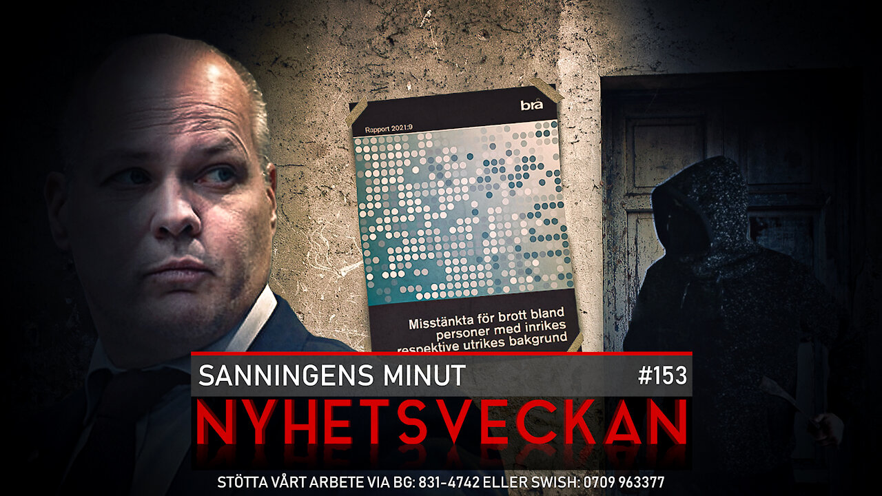 Nyhetsveckan 153 - Sanningens minut, klägget, Nooshis ambitioner