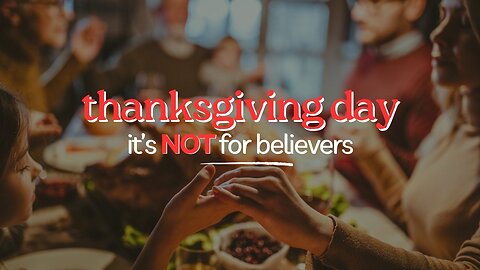 What YOU might not KNOW about Thanksgiving & WHY YOU SHOULDN'T CELEBRATE IT!