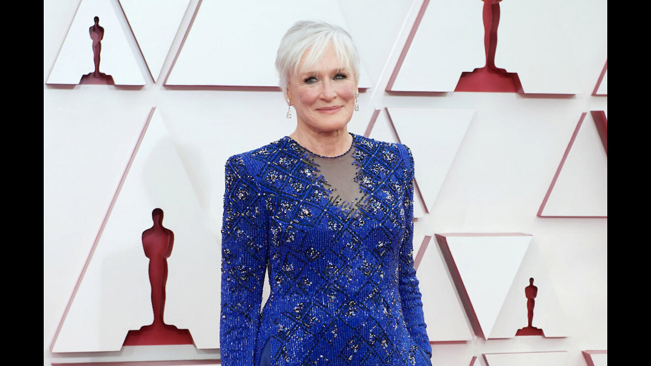 Glenn Close hates being branded a 'loser' because she hasn't won an Oscar