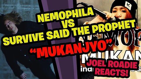 Nemophila VS Survive Said the Prophet "Mukanjyo"!!! - Roadie Reacts