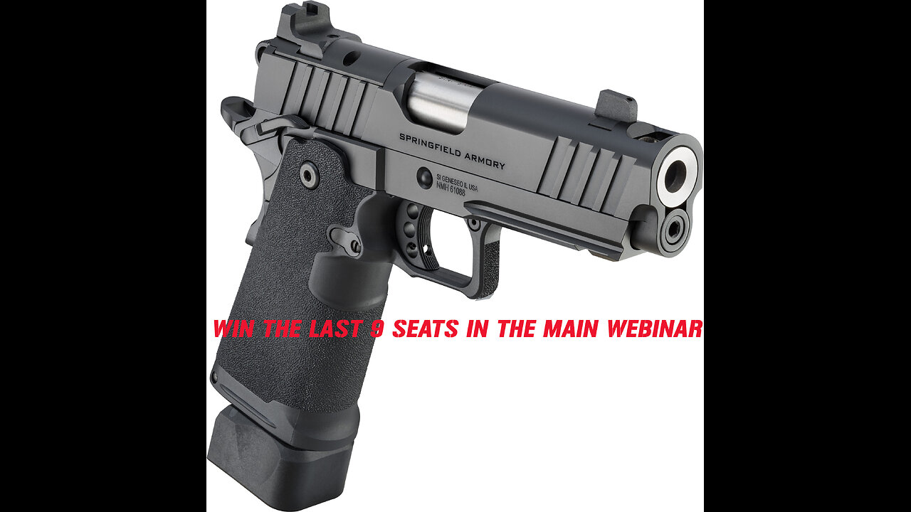 Springfield Armory 1911 DS Prodigy MINI #4 FOR THE LAST 9 SEATS IN THE MAIN WEBINAR