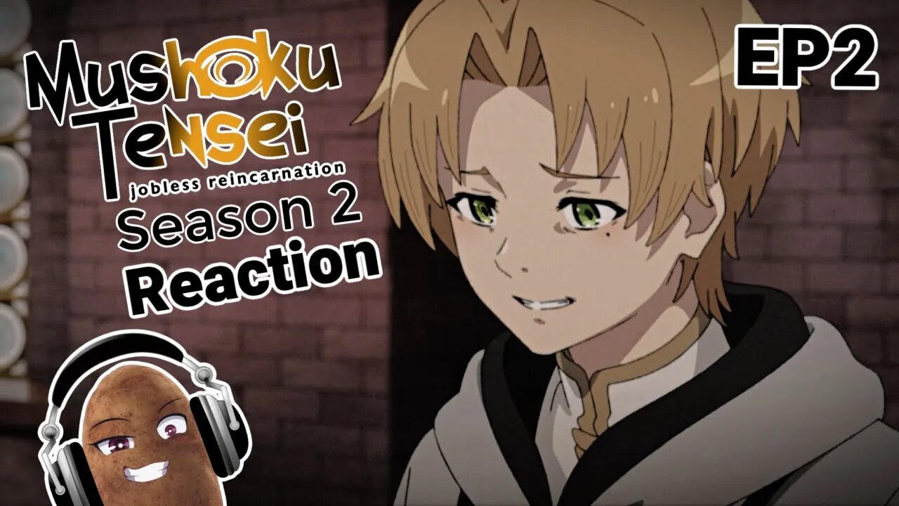 Mushoku Tensei Season 2 - Episode 2 Reaction