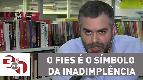 Andreazza: O Fies é o símbolo da inadimplência
