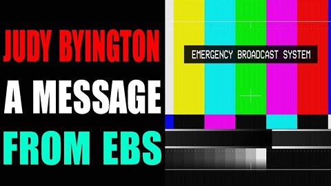 JUDY BYINGTON A MESSAGE FROM THE EBS UPDATE