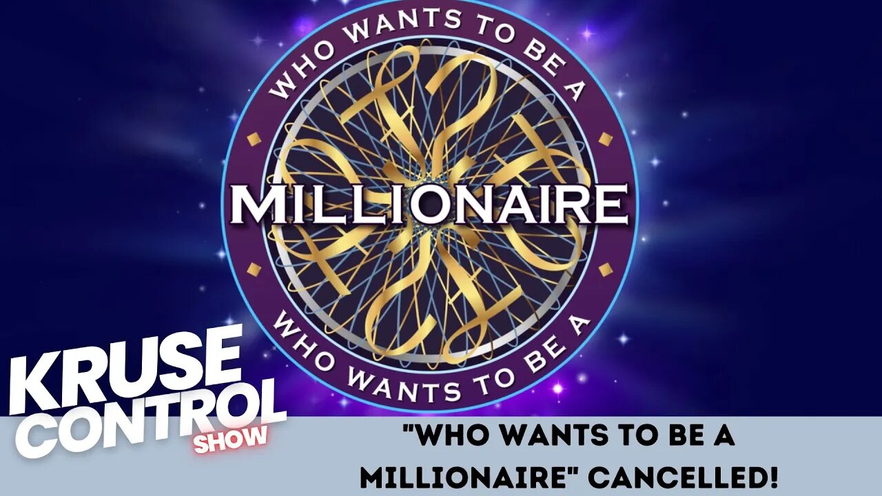 Who Wants to be a Millionaire CANCELLED!