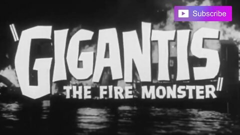 GIGANTIS, THE FIRE MONSTER (1959) Trailer [#gigantisthefiremonstertrailer]