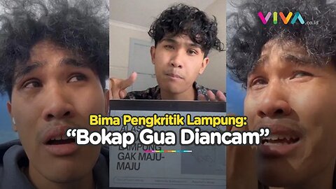 Tangisan Bima Pengkritik Lampung Saat Orang Tua Diancam