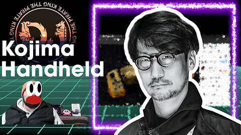 Kojima Handheld?!