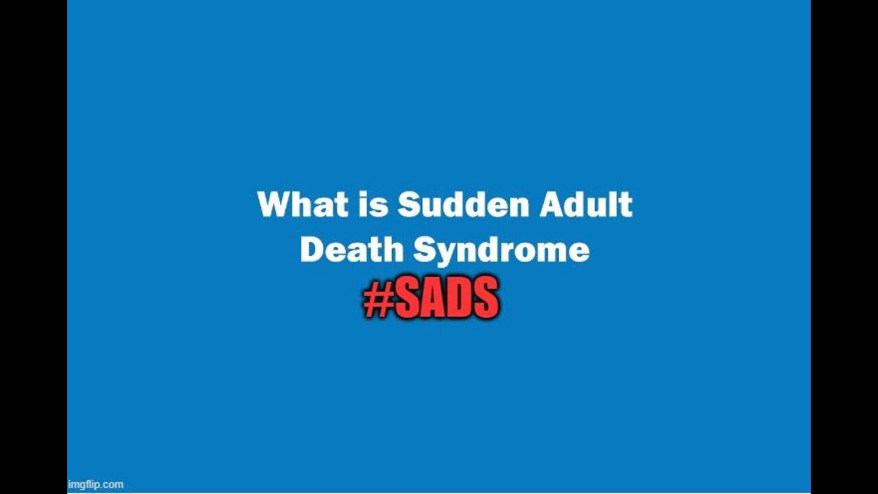 WHAT IS SUDDEN ADULT DEATH SYNDROME? #SADS