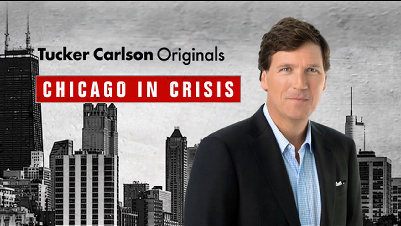 Tucker Carlson Originals | Chicago in Crisis