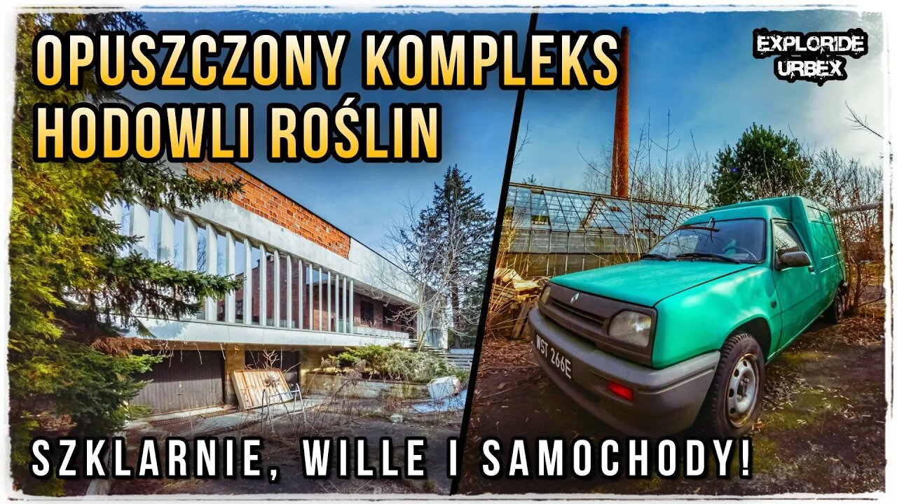 🔴 Wille, Szklarnie i Samochody - Opuszczony Kompleks Hodowli Roślin (ft.@GoUrbex)