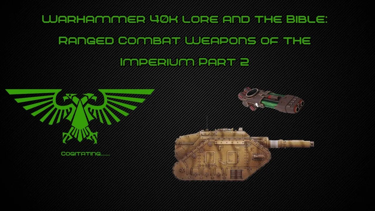 Ranged weapons of the Imperium part 2 | Warhammer 40k lore and the Bible