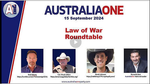 AustraliaOne Party - 'Law of War' Roundtable (15 September 2024)