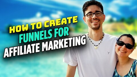 How To Create Funnels For Affiliate Marketing - Ask Ace & Rich