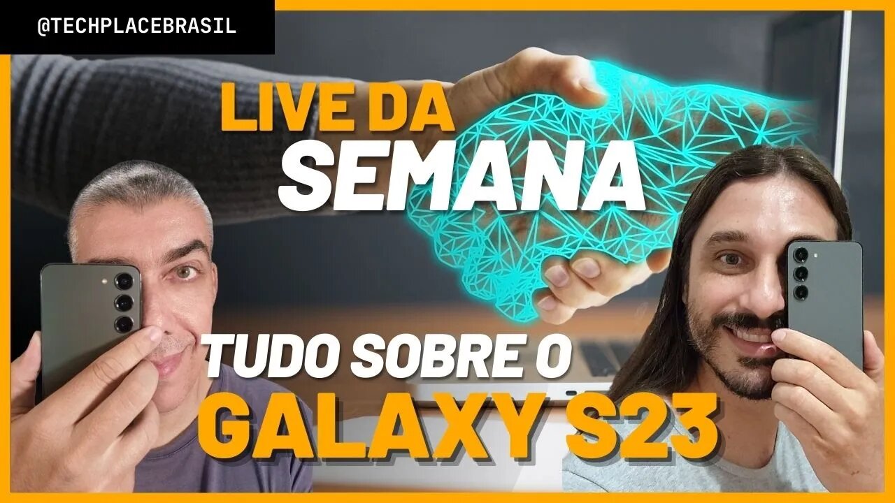 Tudo sobre o Galaxy S23 pelas mãos de quem usa o novo topo de linha da Samsung!