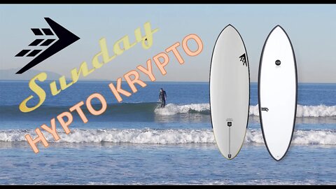 Firewire Sunday and Haden Shapes Hypto Krypto - big board comparison