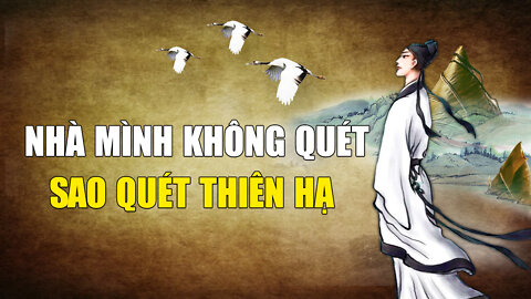Quét nhà đón khách, việc nhỏ không làm sao thành nghiệp lớn | Tinh Hoa TV